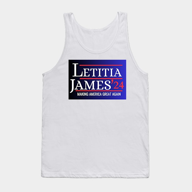 LETITIA JAMES MAKING AMERICA GREAT AGAIN Tank Top by Mojakolane